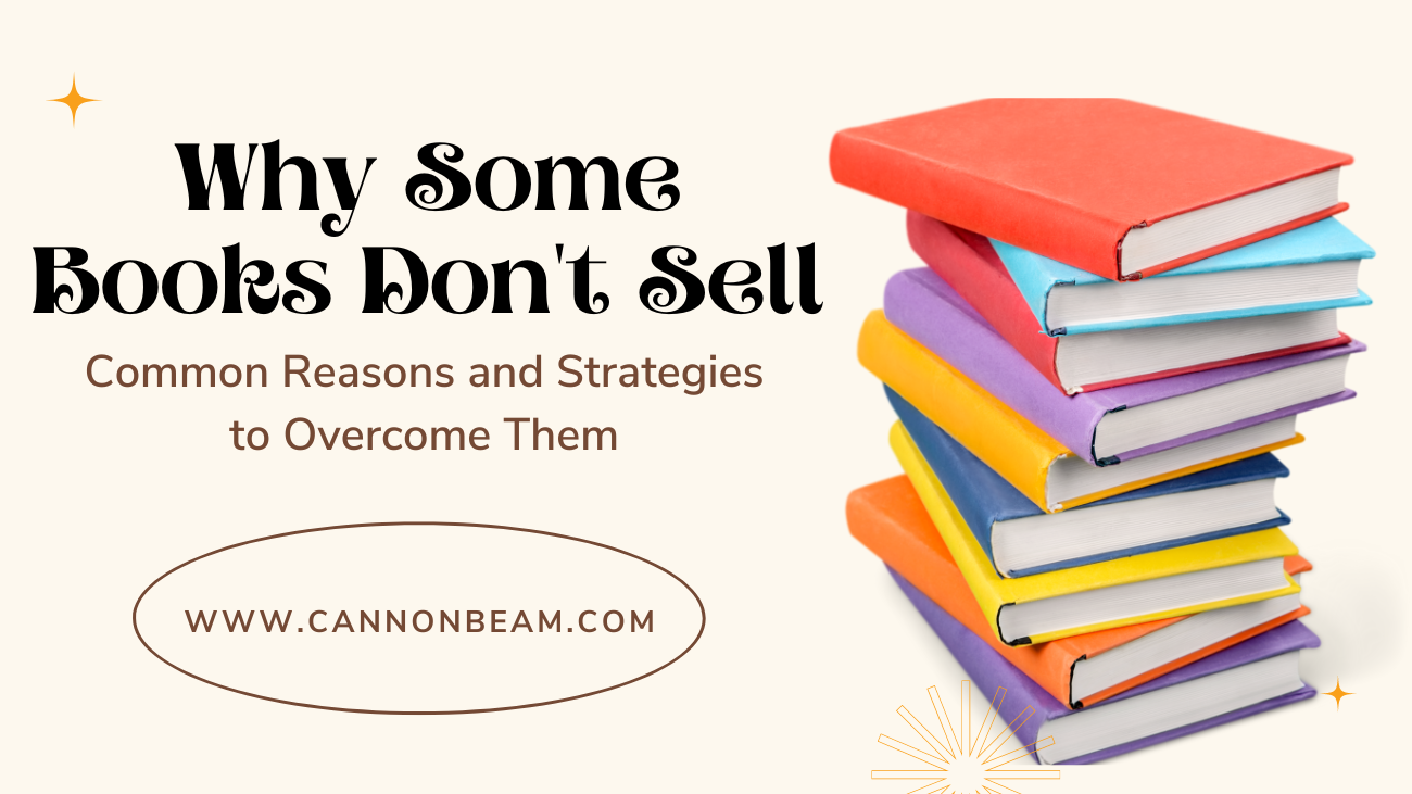 Cannonbeam Journal Why Some Books Don't Sell